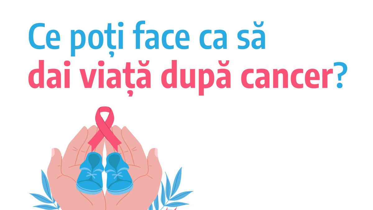Ce poti face ca să dai viață după cancer